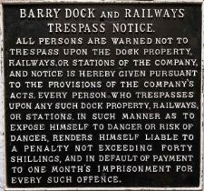 Barry Dock and Railways cast-iron TRESPASS NOTICE. Measures 24" x 22" (61cm x 56cm). In very good,
