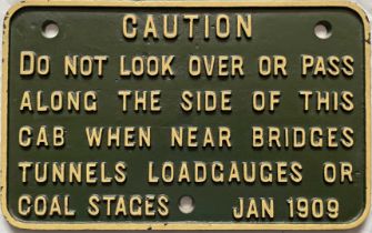 GWR cast-iron NOTICE 'Caution - Do not look over or pass along the side of this cab when near...