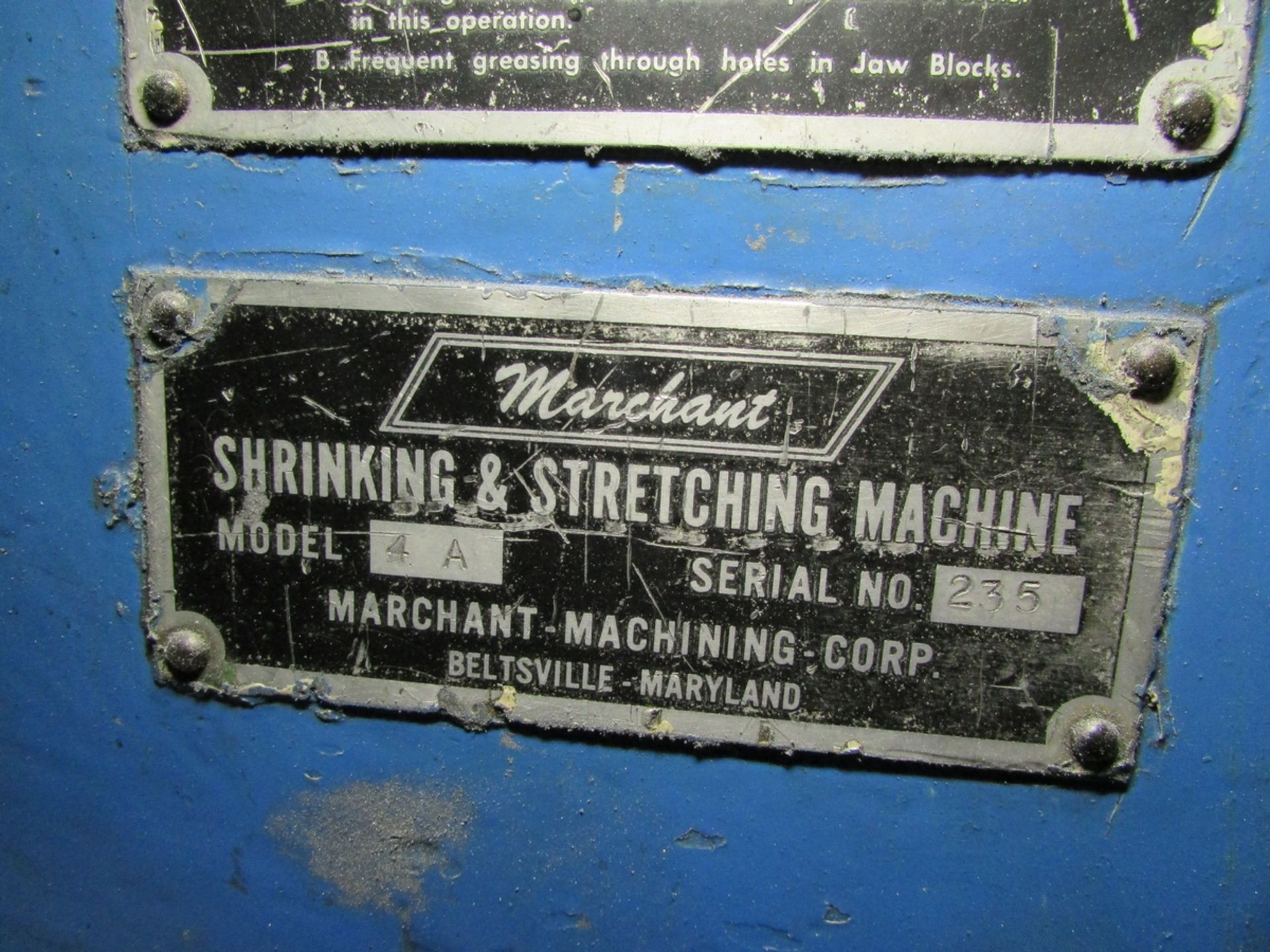 MARCHANT MACHINE CORP SHRINKING AND STRETCHING MACHINE, MODEL 4A, S/N 235 - Image 10 of 10