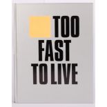 Andrew Krivine - Too Fast To Live Hardback Book