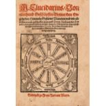 M. Elucidarius. Von allerhand Geschöpffen Gottes... Frankfurt a. M., um 1563.