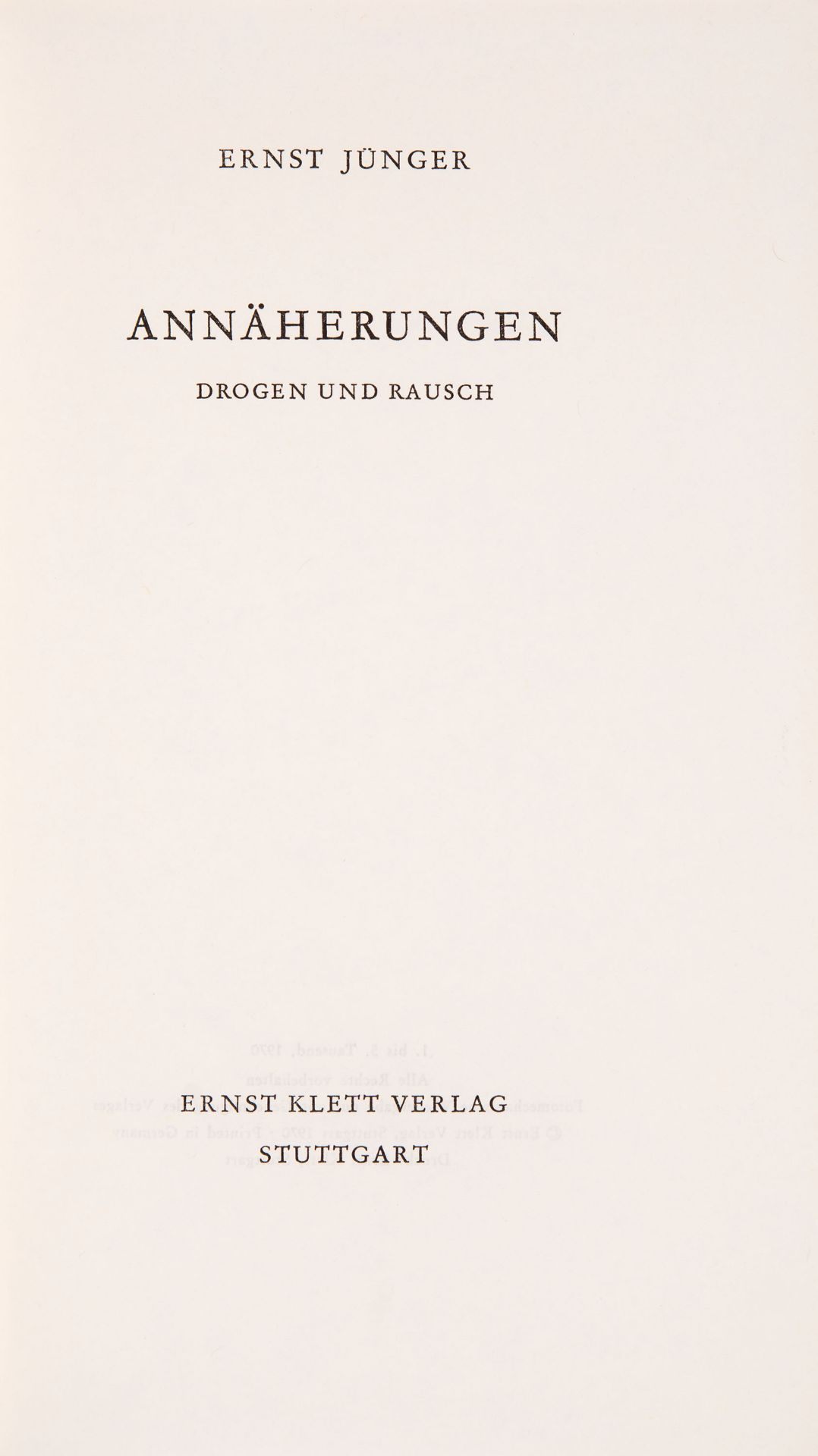 E. Jünger, Annäherungen. Stuttgart 1970. - Ex. 180/250 der VA.