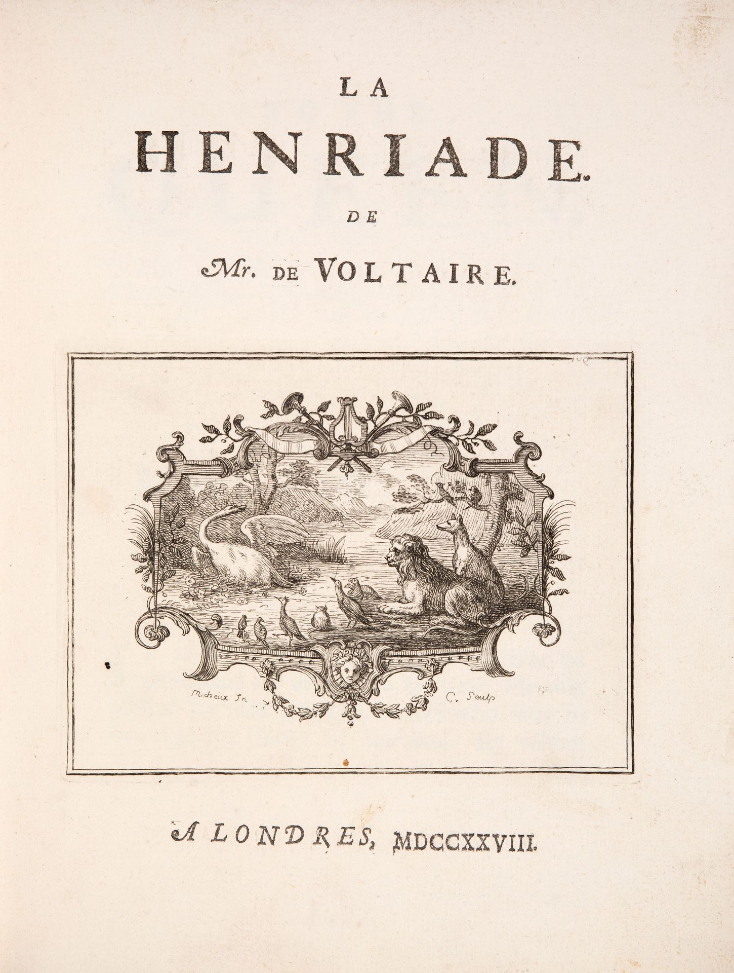 F. M. A. de Voltaire, La Henriade. London 1728.