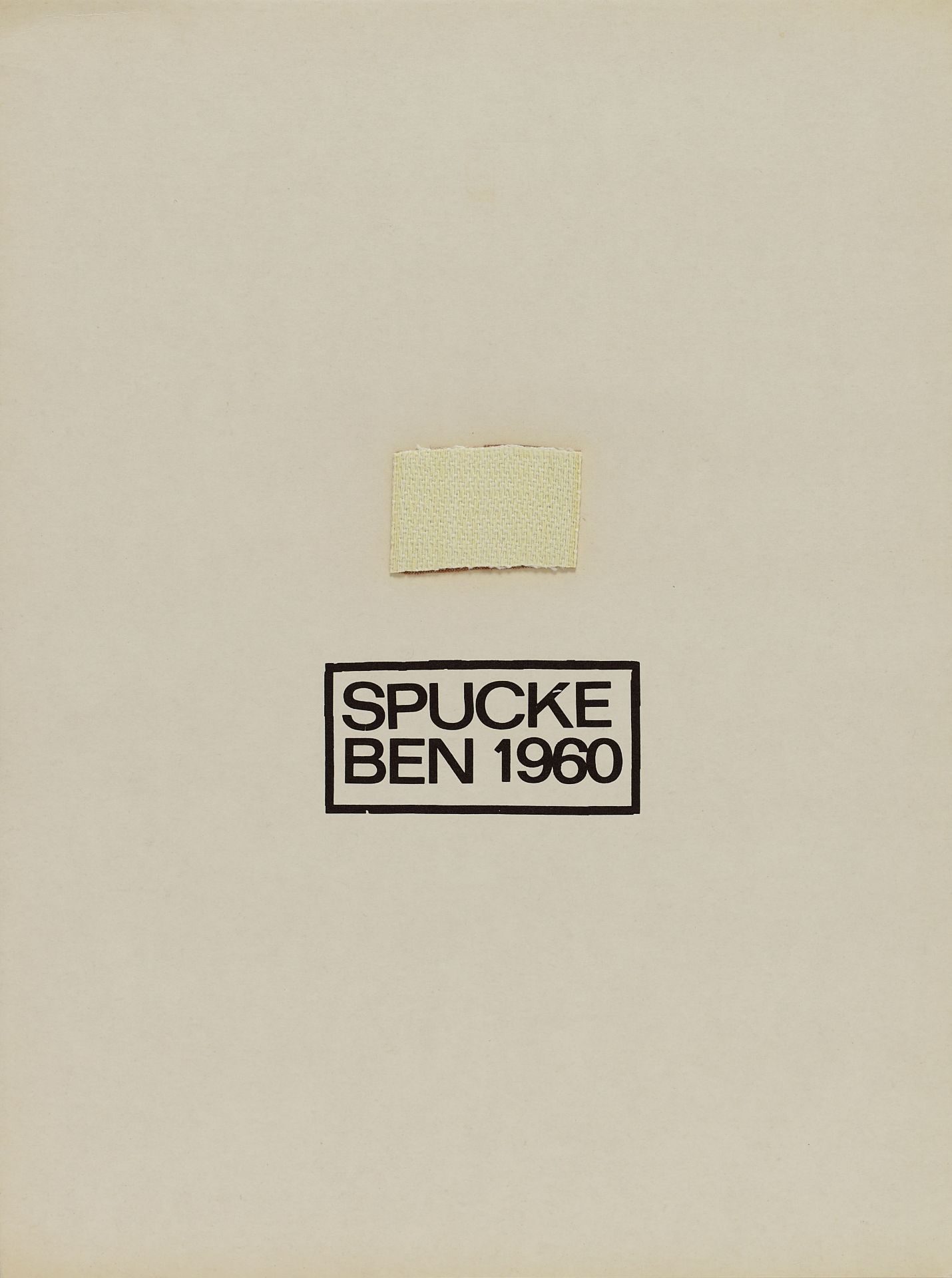 Ben Vautier, Spucke Ben 1960. Serigraphie mit Heftpflaster.