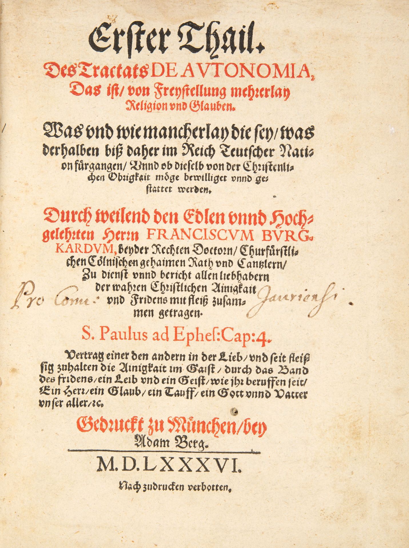 A. Erstenberg, Erster Thail des Tractats de autonomia. Bd. 1 (von 3). München 1586.