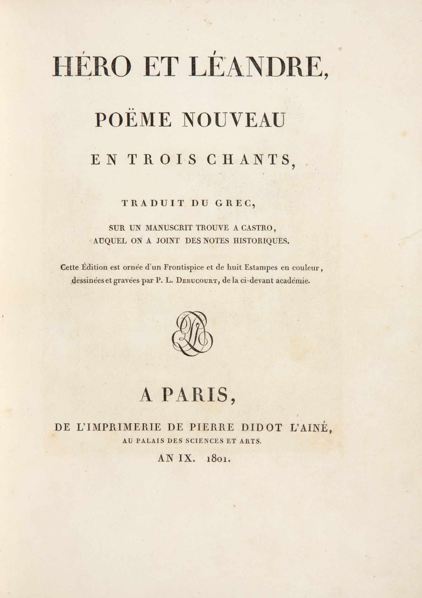 A. de Querelles, Héro et Léandre. Poëme nouveau en trois chants. Trad. du Grec. Paris 1801.