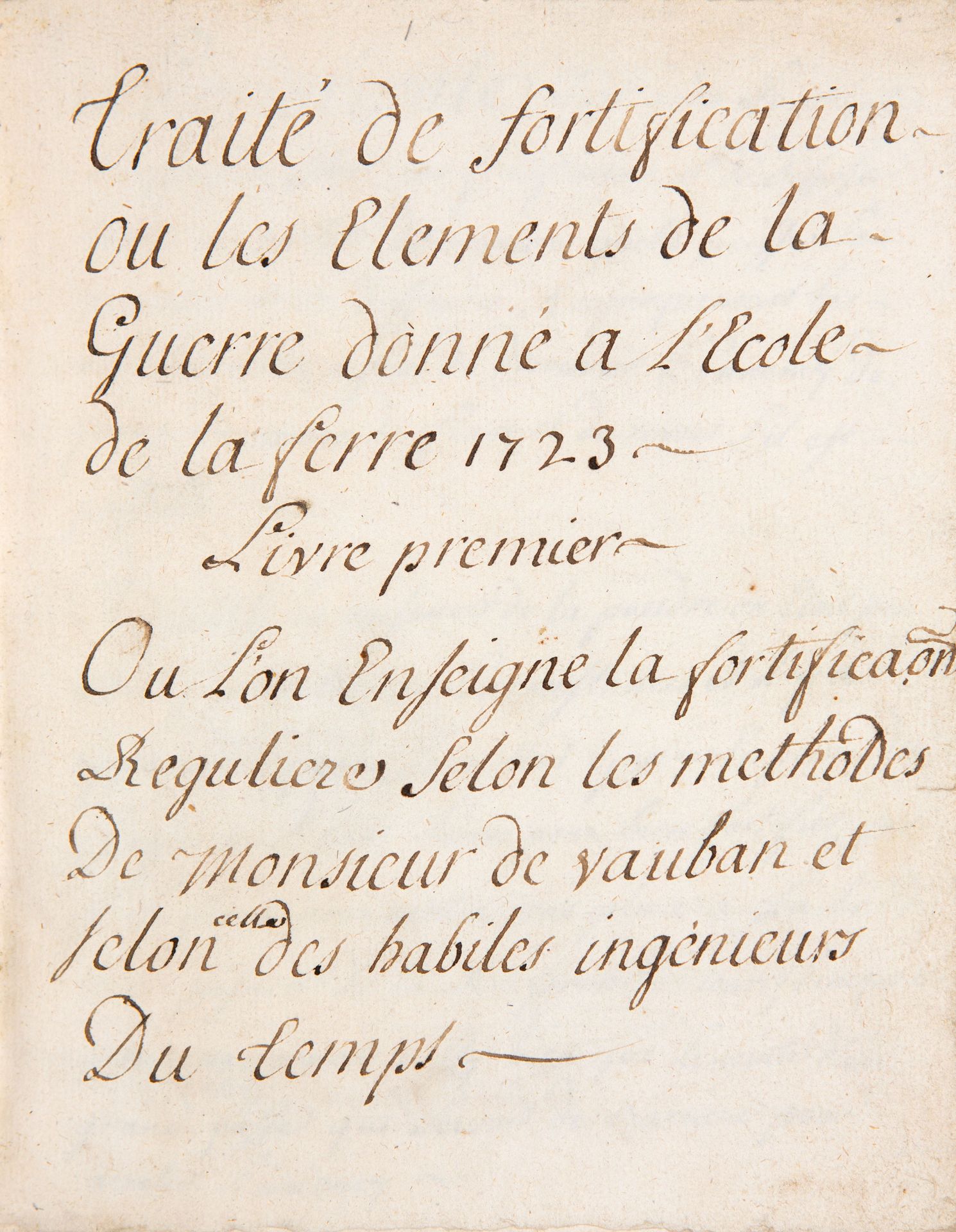 Traité de Fortification. französ. Handschift auf Papier. 1723.