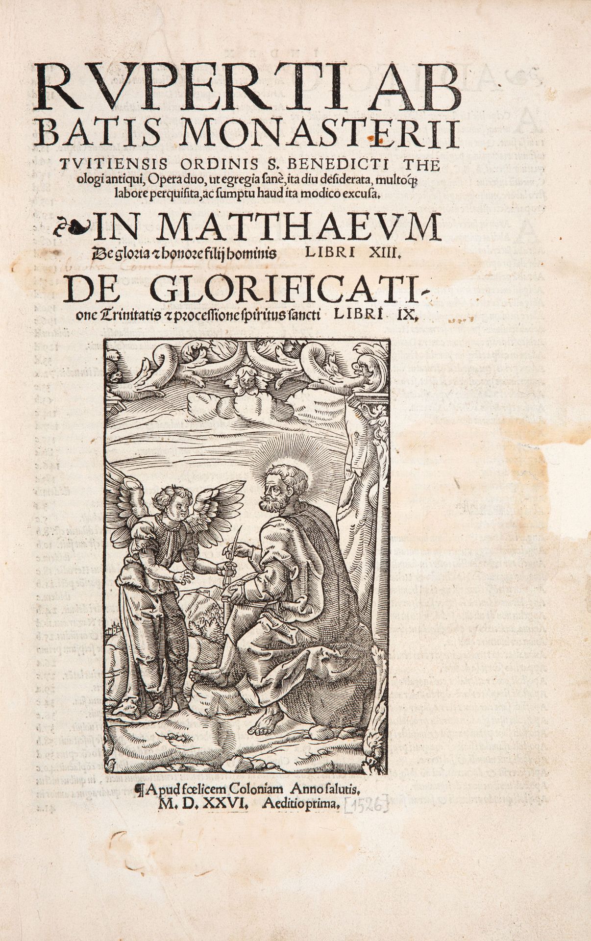 Rupertus von Deutz, Opera duo ut egregia sanè ... 2 Tle. in 1 Bd. Köln 1526.