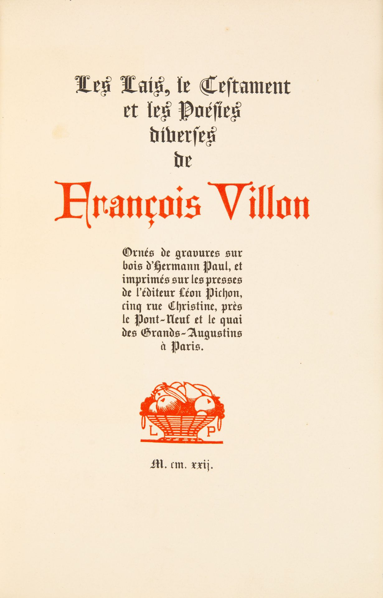 F. Villon / H. Paul, Oeuvres. Paris 1922. - Ex. 914/967.