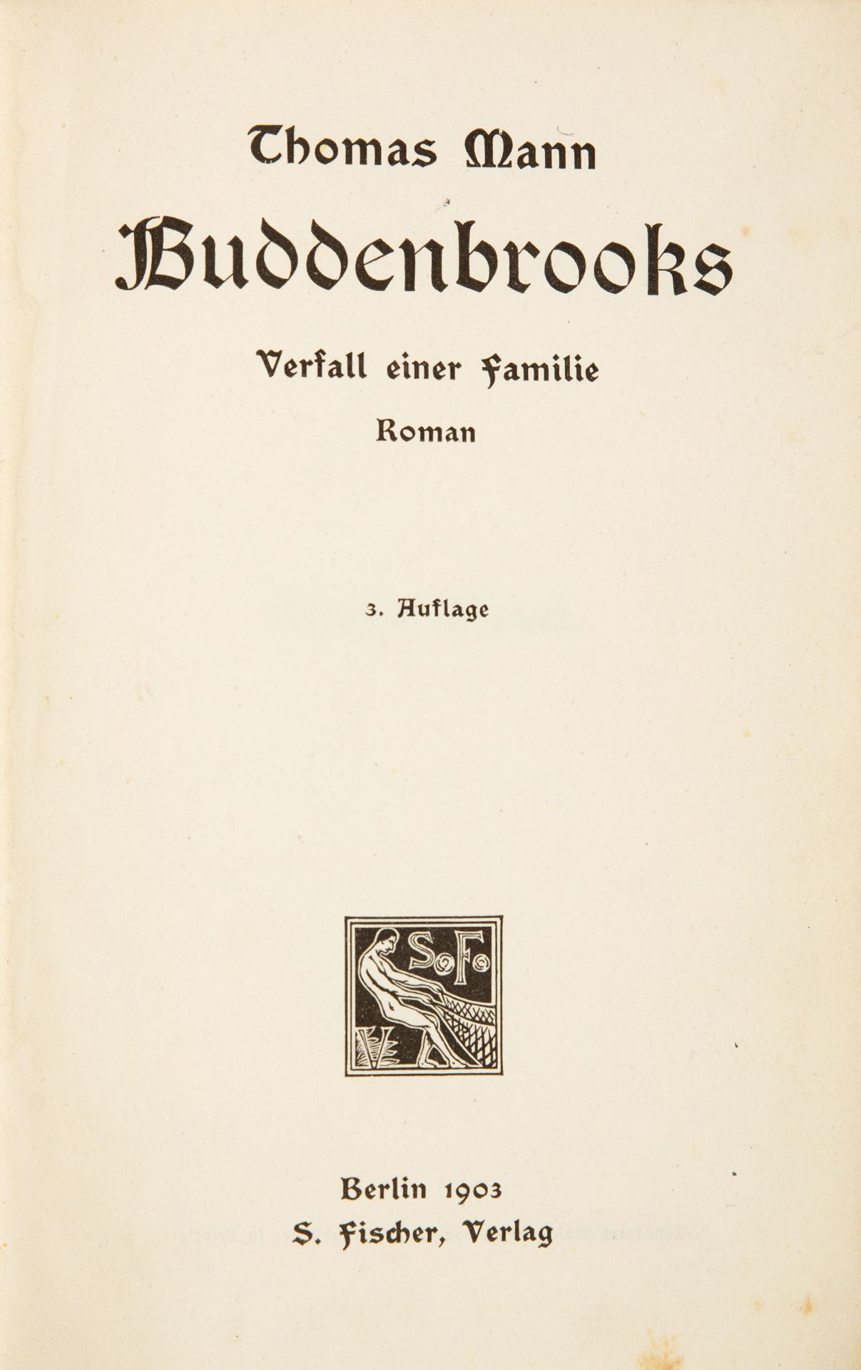 Th. Mann, Buddenbrooks. 3. Aufl. 2 Bde. Berlin 1903.