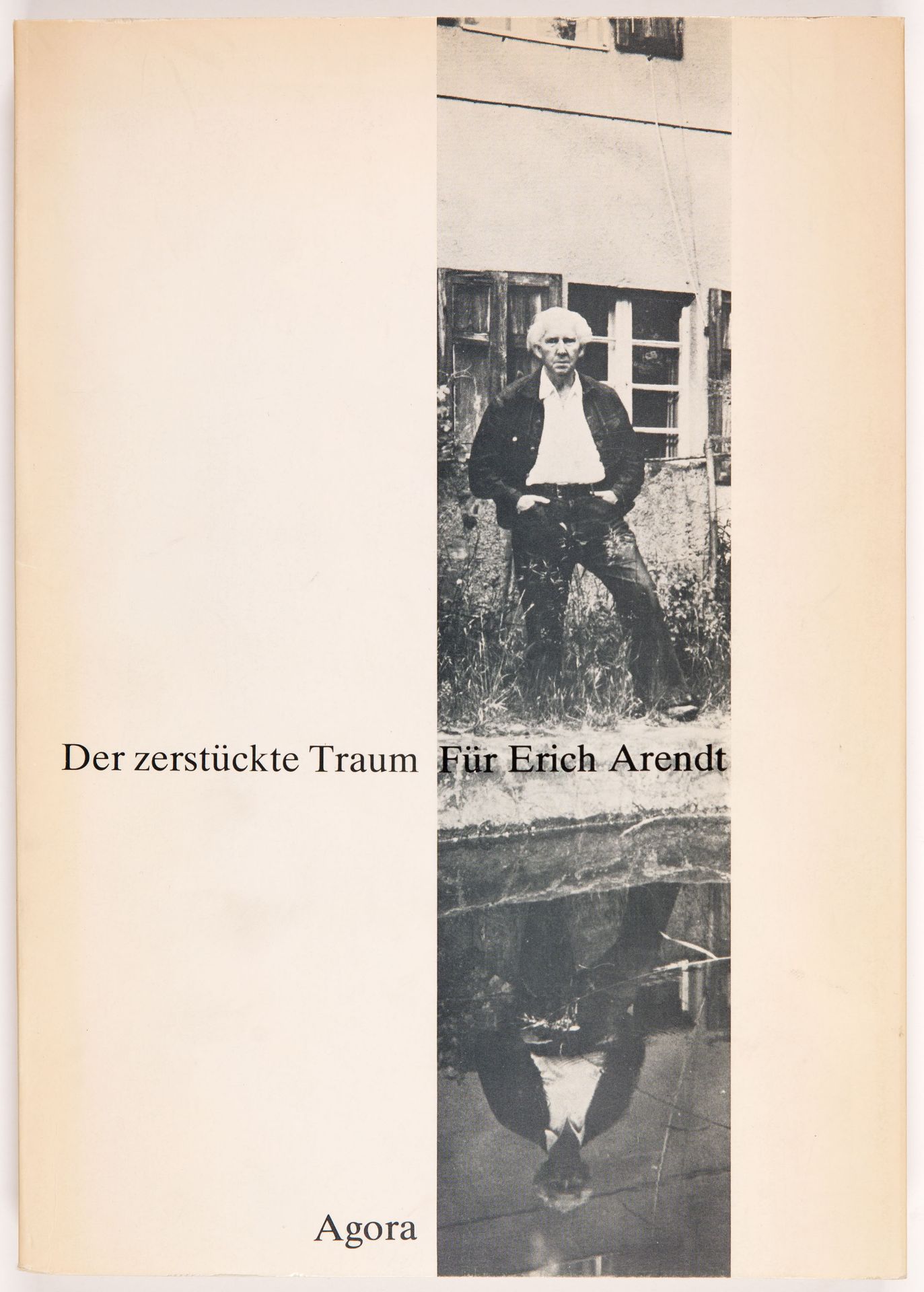 G. Laschen (Hrsg.), Manfred Schlosser. Der zerstückte Traum. Für Erich Arendt zum 75. Geburtstag. Da