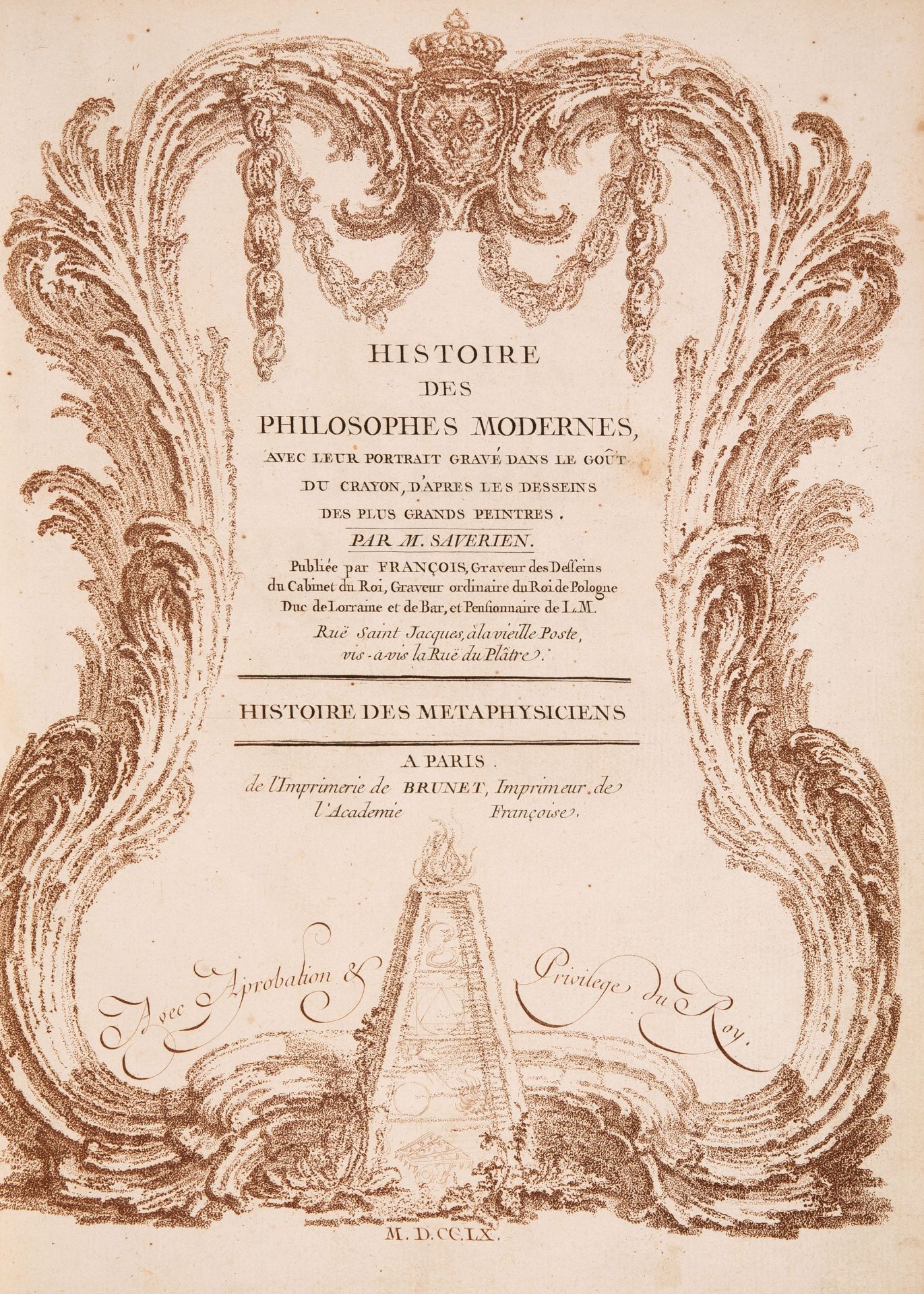 A. Savérien, Histoire des philosophes modernes. Seconde éd. 2 Bde. Paris 1762-69.