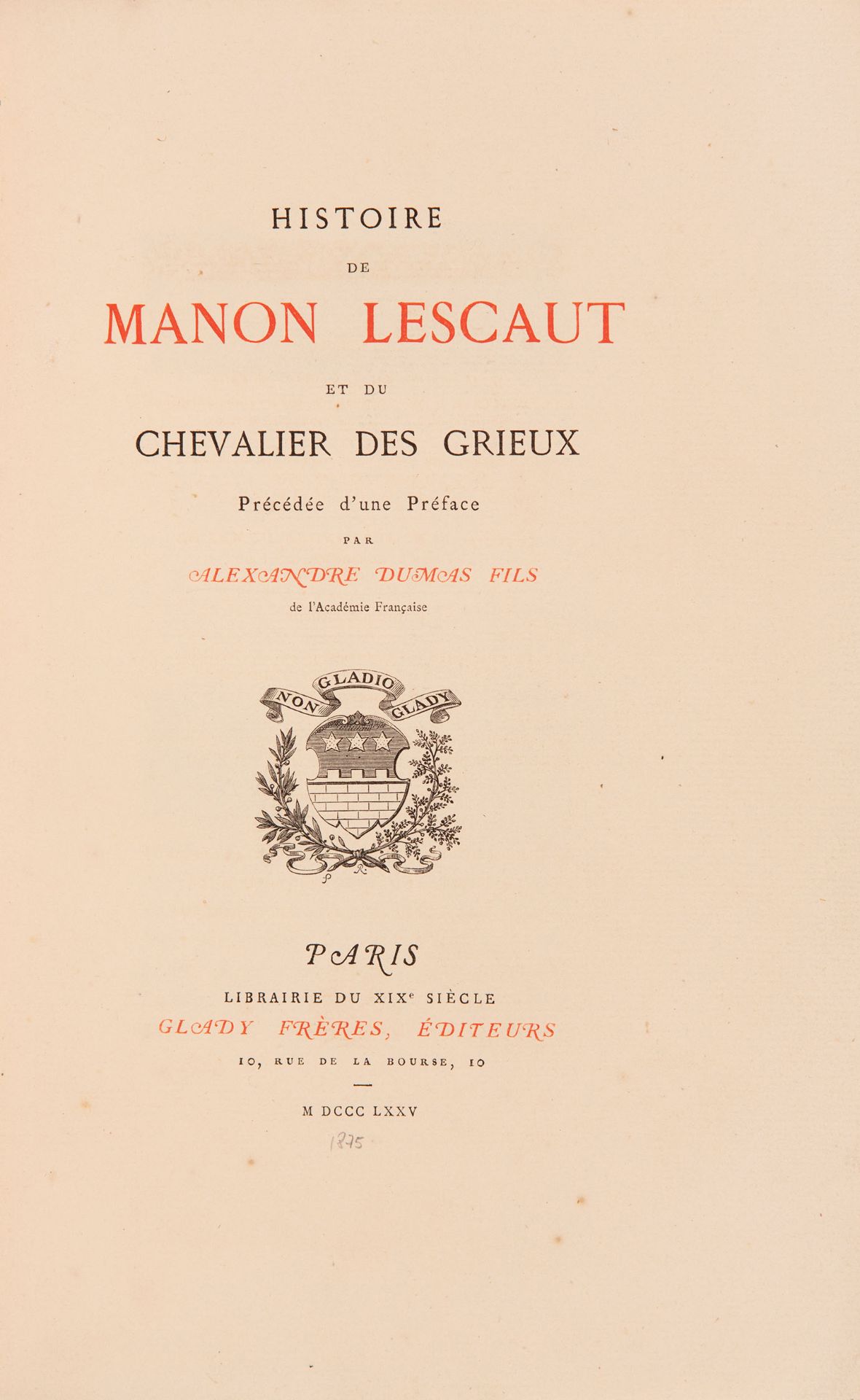 A. F. Prévost d'Exiles, Histoire de Manon Lescaut. Paris 1875. - Ex. 95/200.