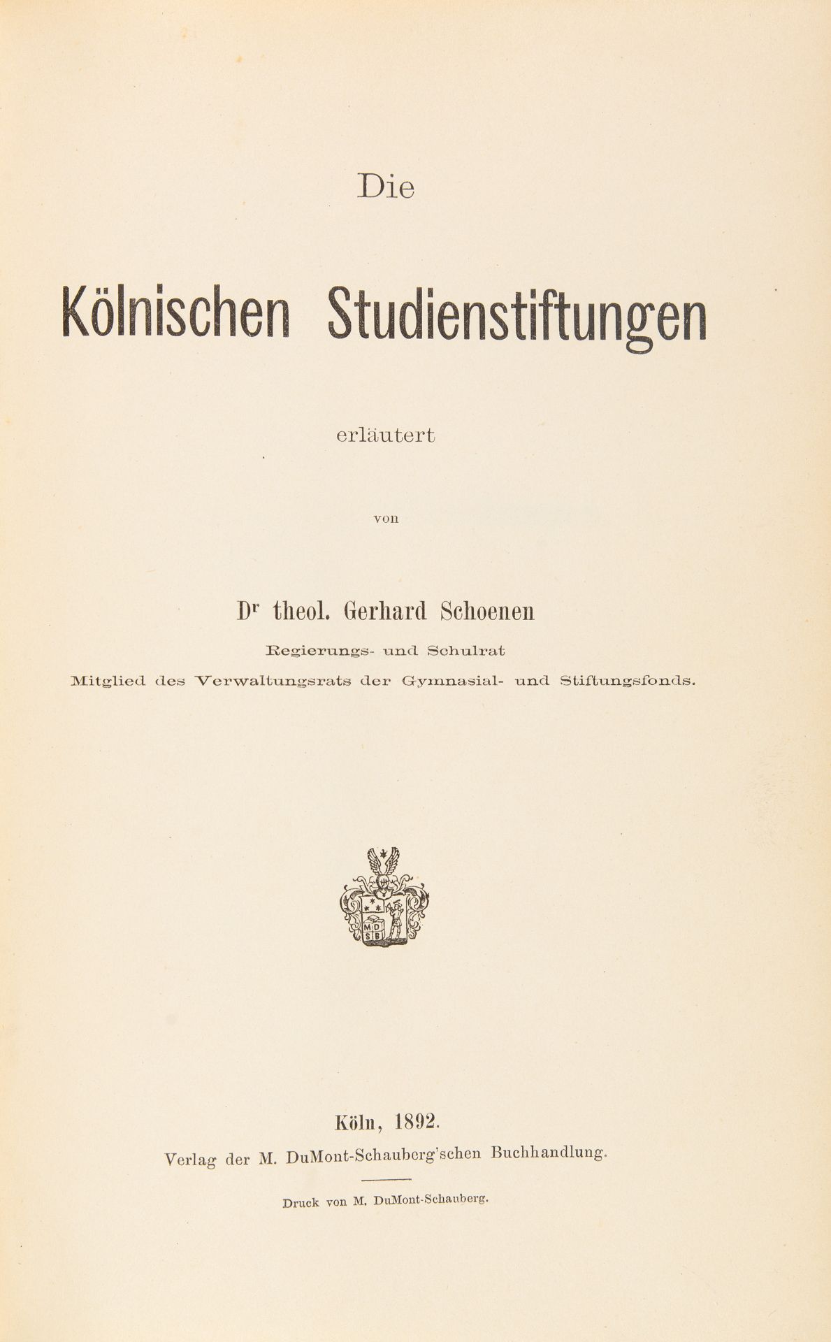 G. Schoenen, Die kölnischen Studienstiftungen. Köln 1892.