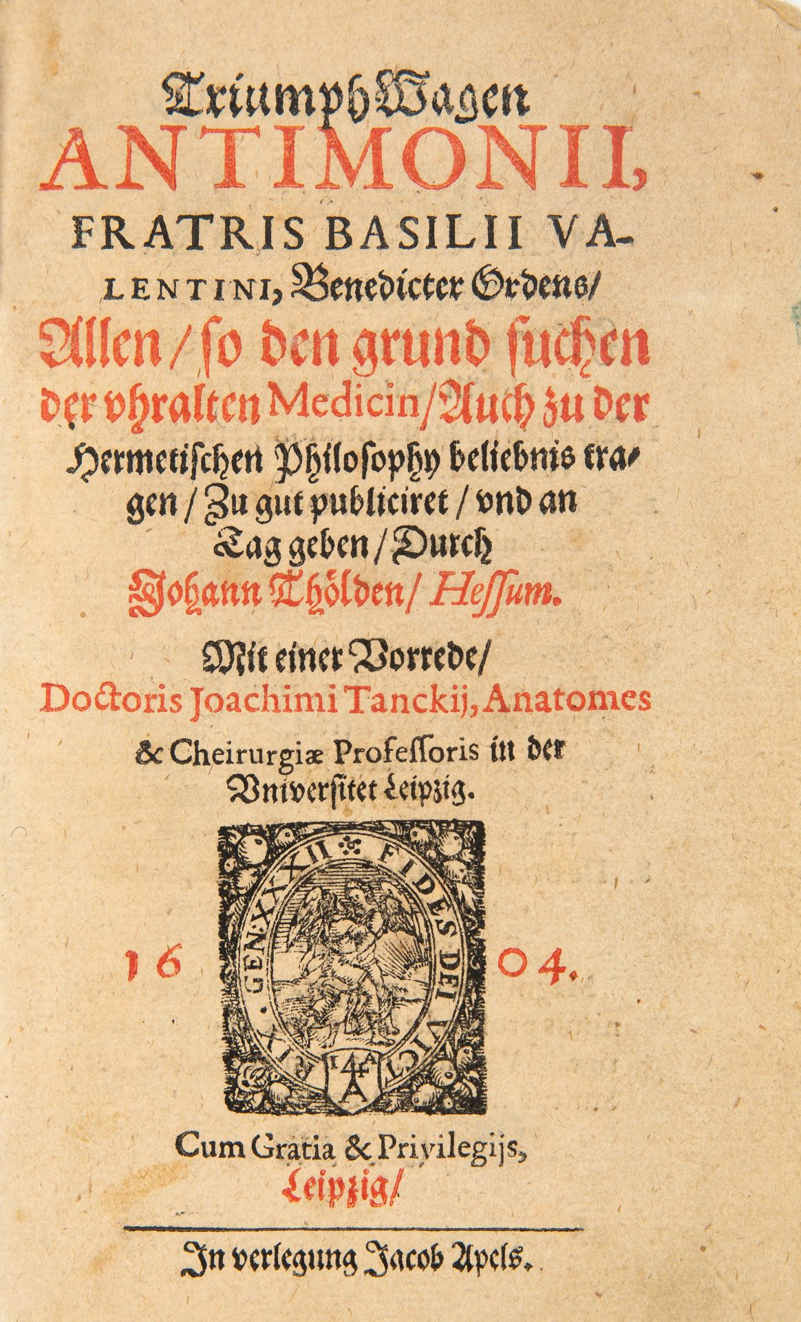 Basilius Valentinus, TriumphWagen Antimonii. Leipzig 1604.