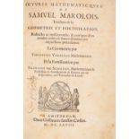 S. Marolois, Traictant de la geometrie et fortification / architecture militaire. 2 Bde. in 1. Amste