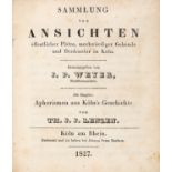 J. P. Weyer (Hrsg.), Sammlung von Ansichten in Köln. 1827.