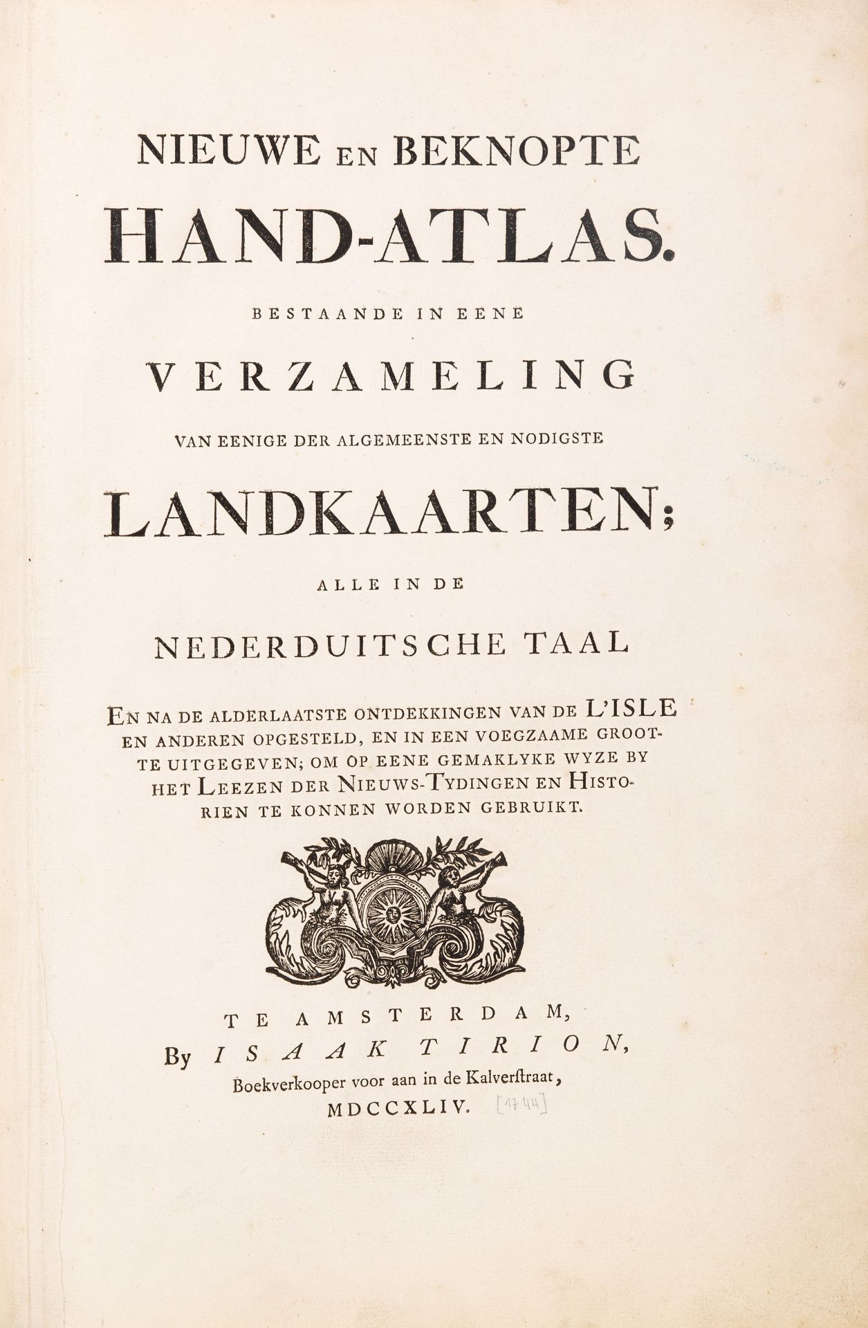 I. Tirion, Nieuwe en beknopte Hand-Atlas. Amsterdam [1759-84].