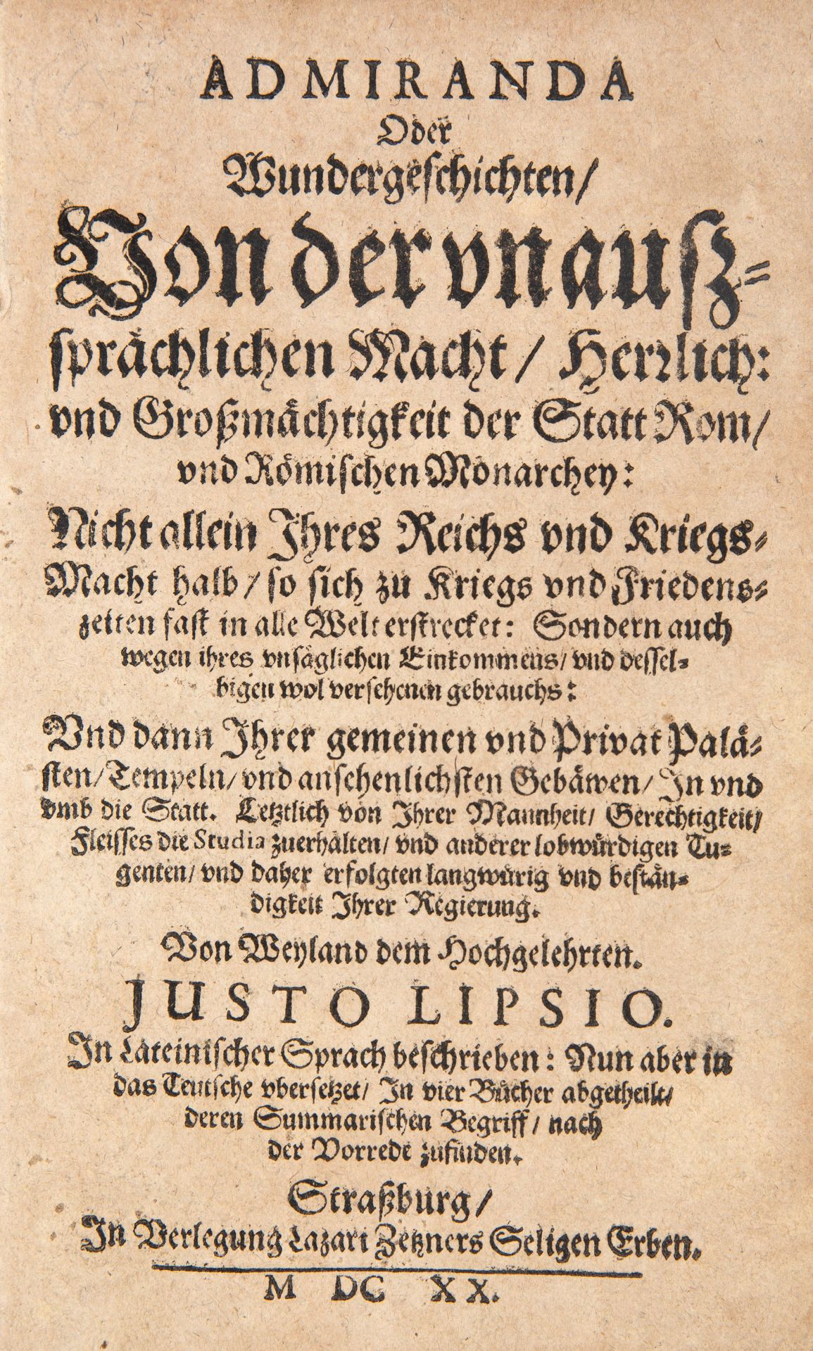 J. Lipsius, Admiranda oder Wundergeschichten. Straßburg 1620.