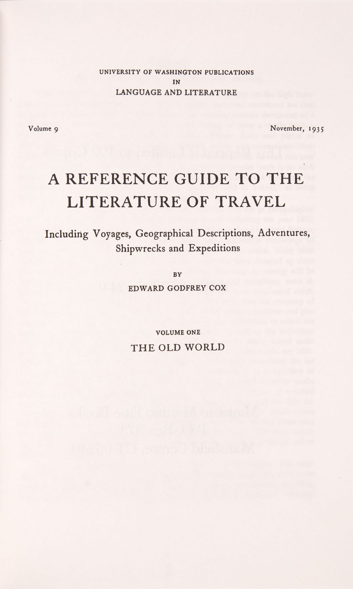 E. Cox, A reference guide to the literature of travel. 3 Bde. Nachdruck der Ausgabe von 1935. Mansfi