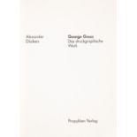 George Grosz. - A. Dückers, Das druckgraphische Werk. Mit einer Or. Zeichnung von G. Grosz. Ffm u. a