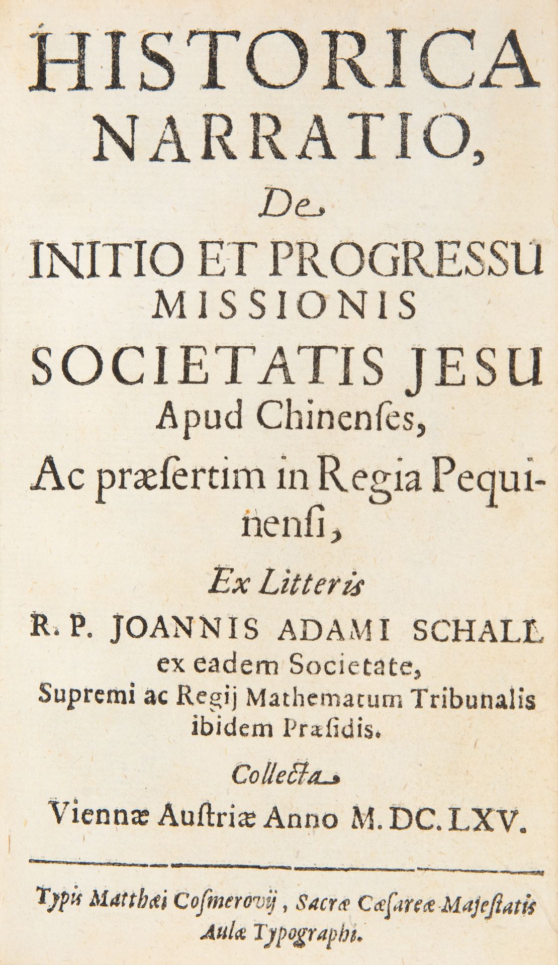 J. Foresi, Historica narratio ... ex litteris J. A. Schall ... Wien 1665. - Bild 2 aus 3