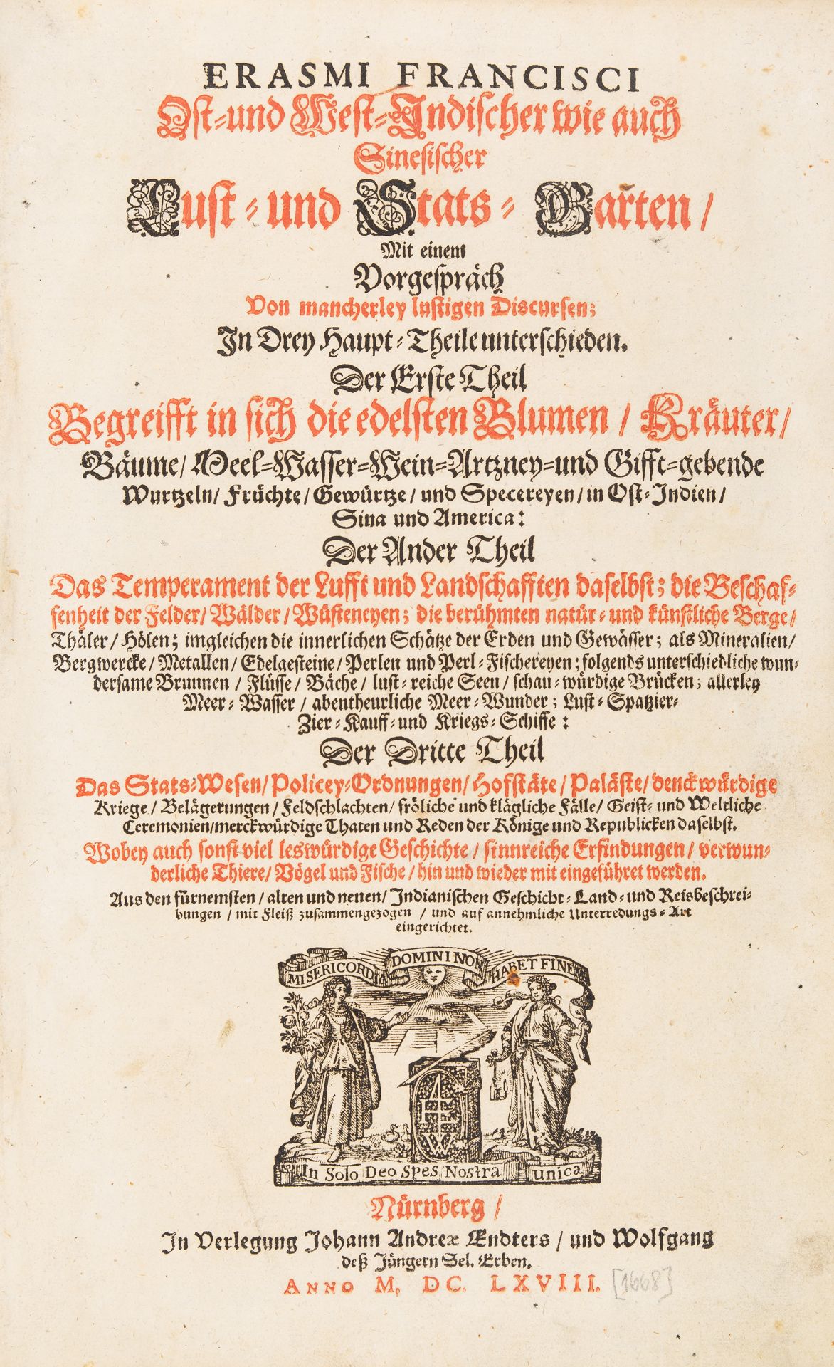 E. Francisci, Ost- und West- Indischer Lust- und Staatsgarten. 3 Tle. in 1 Bd. Nürnberg 1668. - Bild 2 aus 9