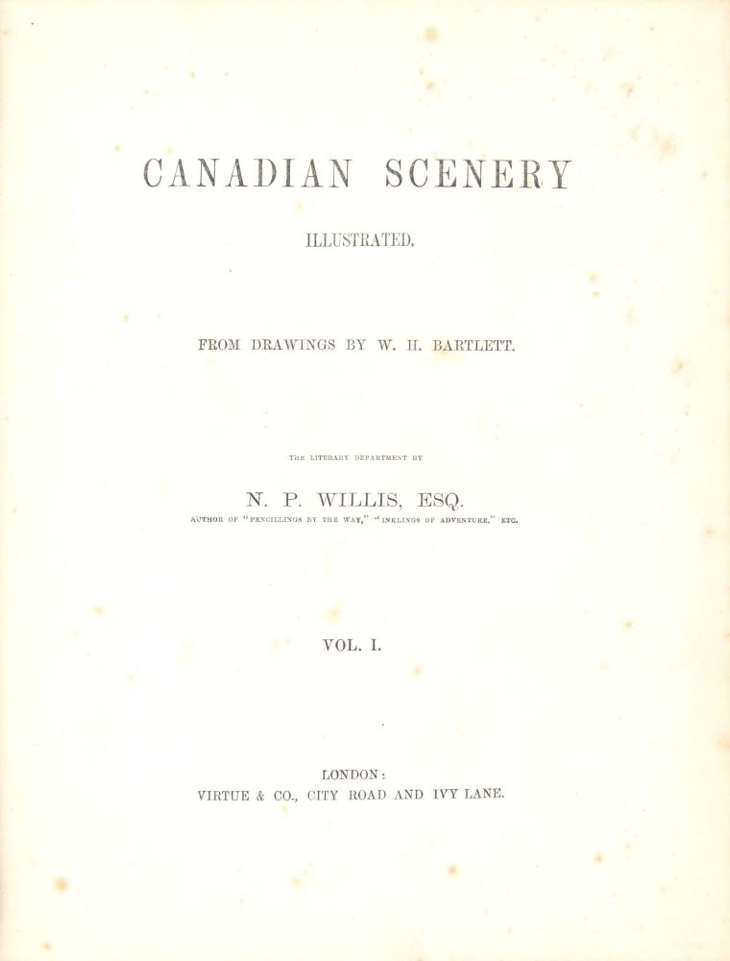 N. P. Willis, Canadian Scenery illustrated. 2 Bde. in 1. Ldn o. J. (um 1842). - Bild 2 aus 3
