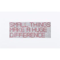 Rodrigo Oliveira (n. 1978)"Small things make a huge difference", 2007