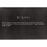 Joseph Kosuth. „Ex Libris: 401“ / „Ex Libris: 431“ / „Ex Libris: 432“. 1989