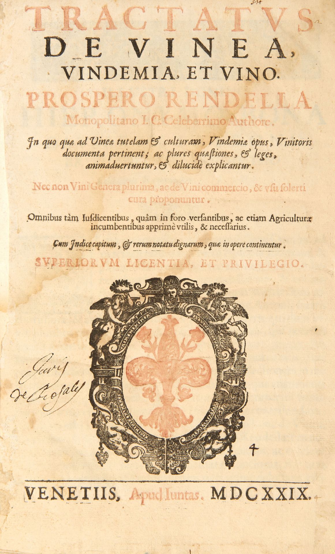 [ENOLOGY] RENDELLA, Prospero (1533-1630). Tractatus de vinea. Venice: Giunta, 1629.