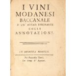 [ENOLOGY] VICINI, Giovanni Battista (1710-1782). I vini modanesi, baccanale. Modern: Torri, 1752.