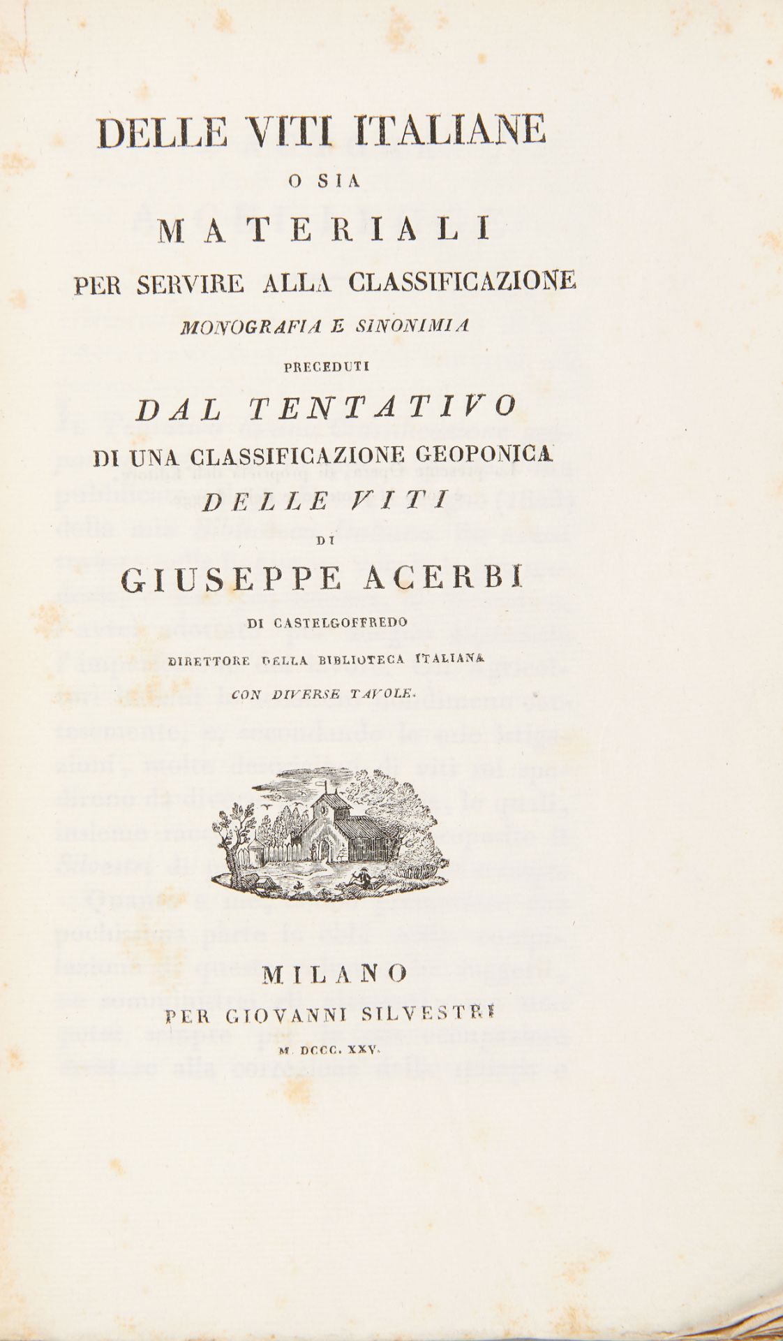 [ENOLOGY] ACERBI, Giuseppe (1773-1846). Delle viti italiane. Milan: Giovanni Silvestri, 1825.