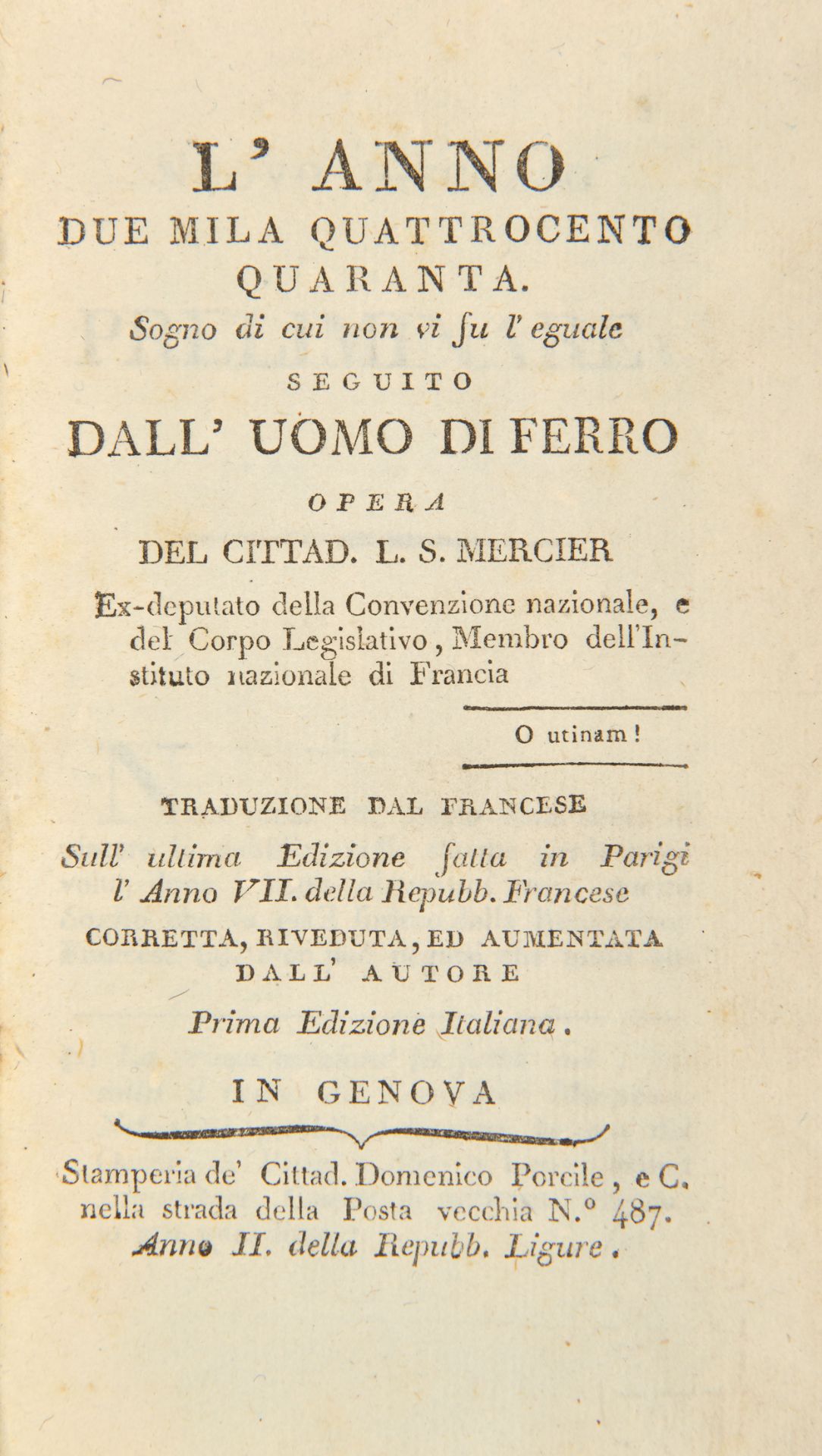 [FANTASCIENCE] MERCIER, Louis Sebastien (1740-1814). L'anno due mila quattrocento quaranta. Sogno