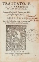 PAGNI, Serafino (16th century). Treatise, and Declaration of Indulgences. Florence: Sermartelli,