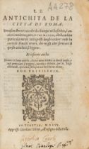 MAURO, Lucius (16th century). Le antichità de la città di Roma. Venice: Ziletti, 1556.