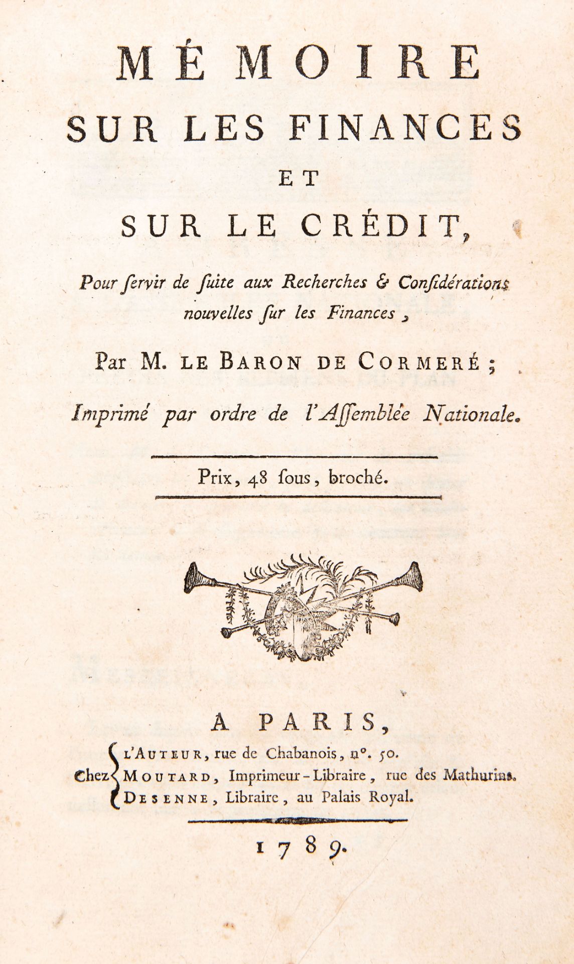 [ECONOMICS] CORMERÉ, Guillaume-François de Mahy (1739 ; 1800(?). Mémoire sur les finances et sur