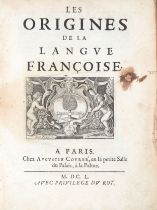 MENAGE, Gilles (1613-1692). Les origines de la langue Françoise. Parigi: Augustin Courbe, 1650.