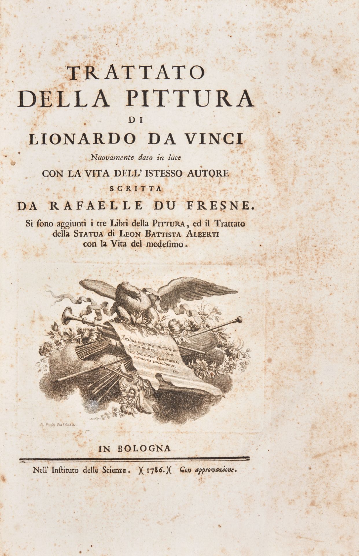 LEONARDO DA VINCI (1452-1519). Trattato della pittura...Si sono aggiunti i tre Libri della pittura,
