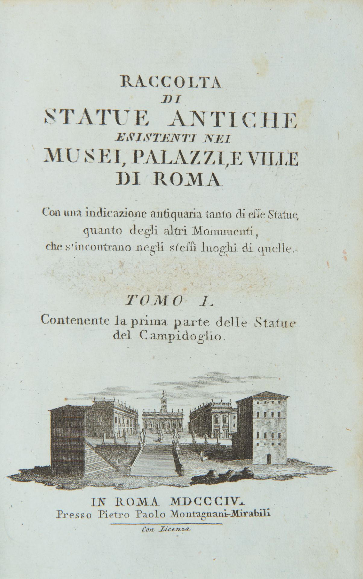 AGRICOLA, Luigi (1750-1821). Raccolta di statue antiche esistenti nei musei, palazzi e ville di