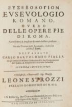 PIAZZA, Carlo Bartolomeo (1632-1713). Eusebologion. Euseuologio romano, ouero Delle opere pie di