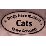 Cast iron Cats Have Servants plaque, W: 12 cm. P&P Group 1 (£14+VAT for the first lot and £1+VAT for