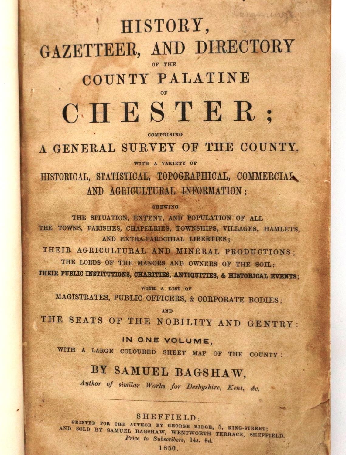 Samuel Bagshaw History of Cheshire 1850. P&P Group 1 (£14+VAT for the first lot and £1+VAT for