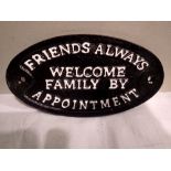 Cast iron Friends Always Welcome sign, W: 15 cm. UK P&P Group 1 (£16+VAT for the first lot and £2+