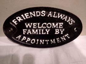 Cast iron Friends Always Welcome sign, W: 15 cm. UK P&P Group 1 (£16+VAT for the first lot and £2+