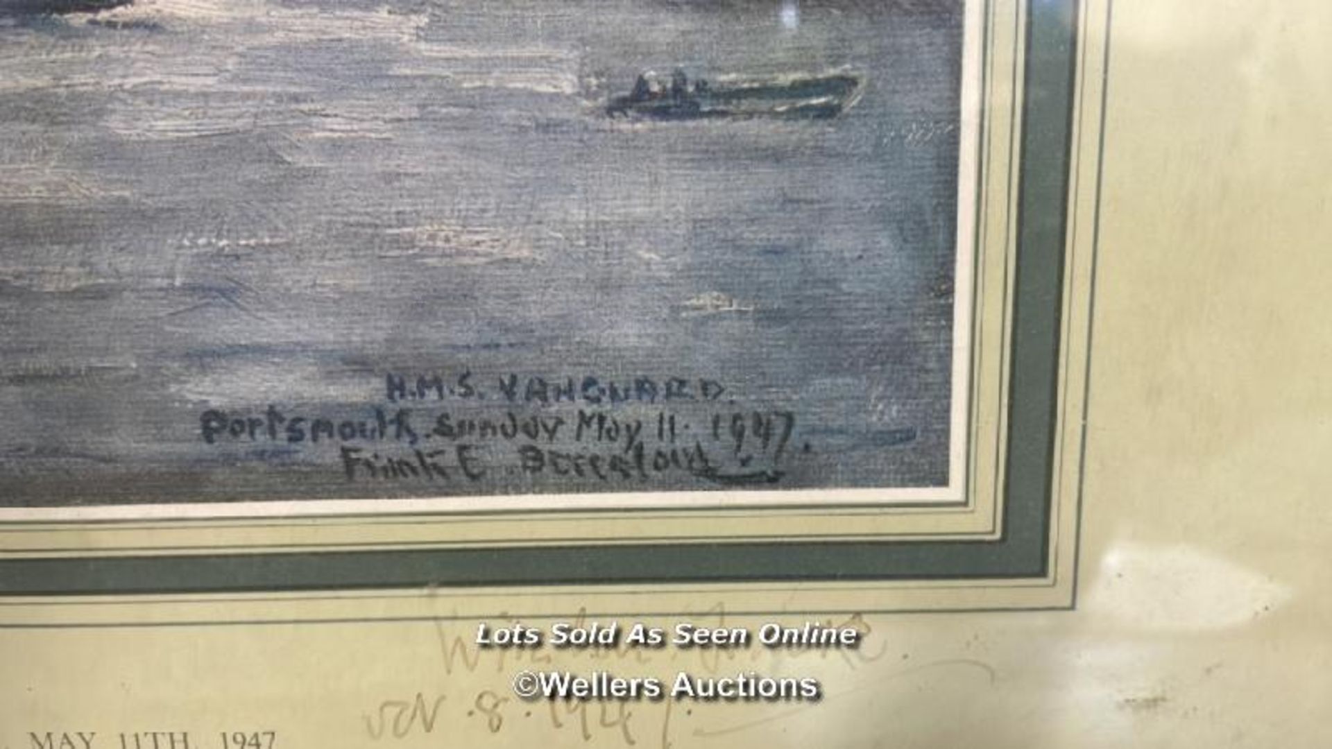 H.M.S. VANGUARD - FRAMED PRINT 'HOME AGAIN' WITH HAND WRITTEN DEDICATION DATED 1947 43.5 X 31.5CM - Image 3 of 6