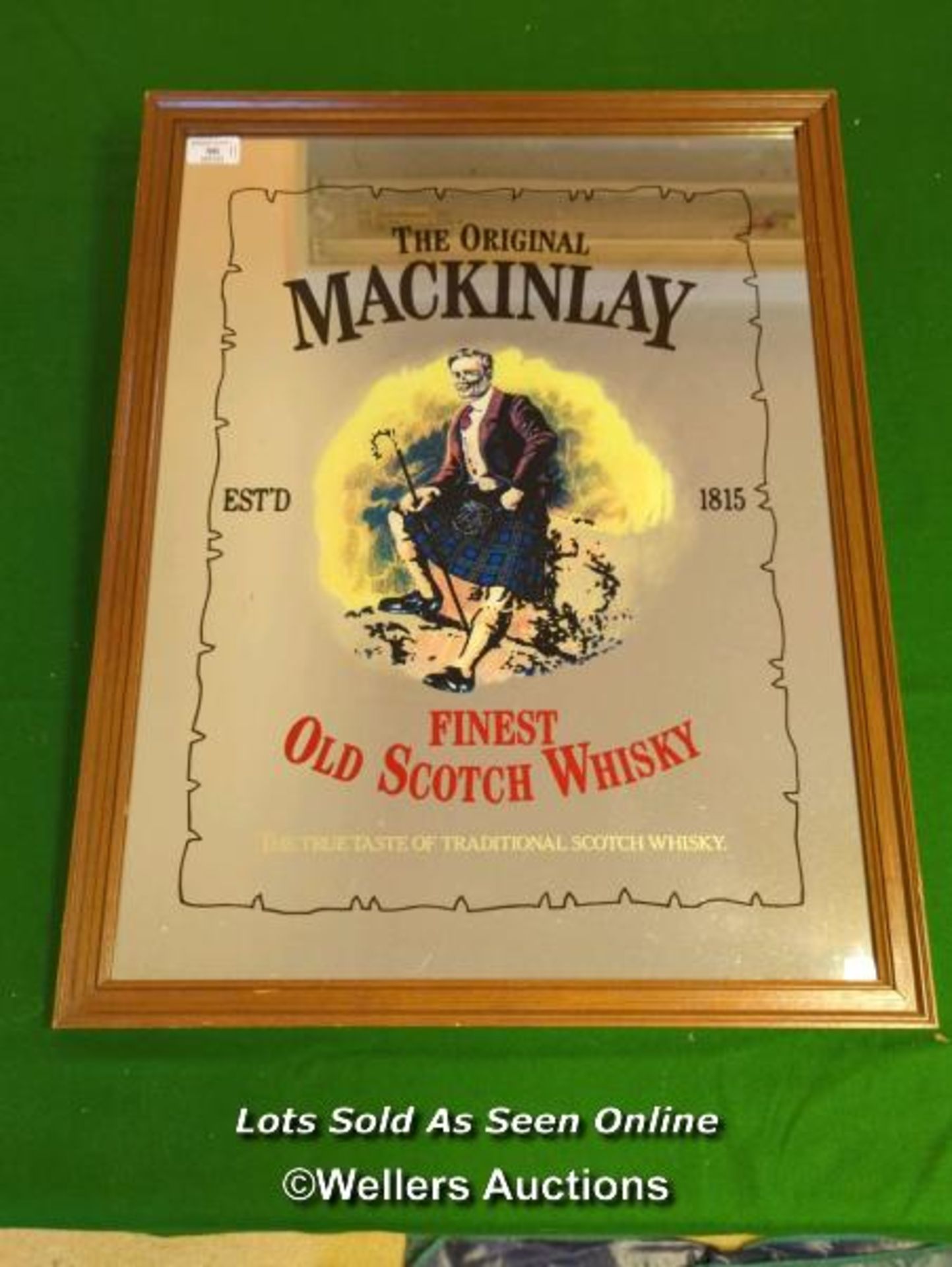 THE ORIGINAL MACKINLAY FINEST SCOTCH WHISKY' MIRRORD PICTURE / 50CM (W) X 66CM (H) [THIS LOT WILL