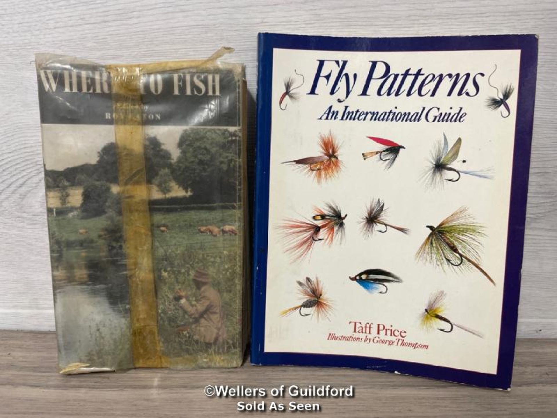 TWO BOOKS "WHERE TO FISH" BY ROY EATON AND "FLY PATTERNS" BY TAFF PRICE