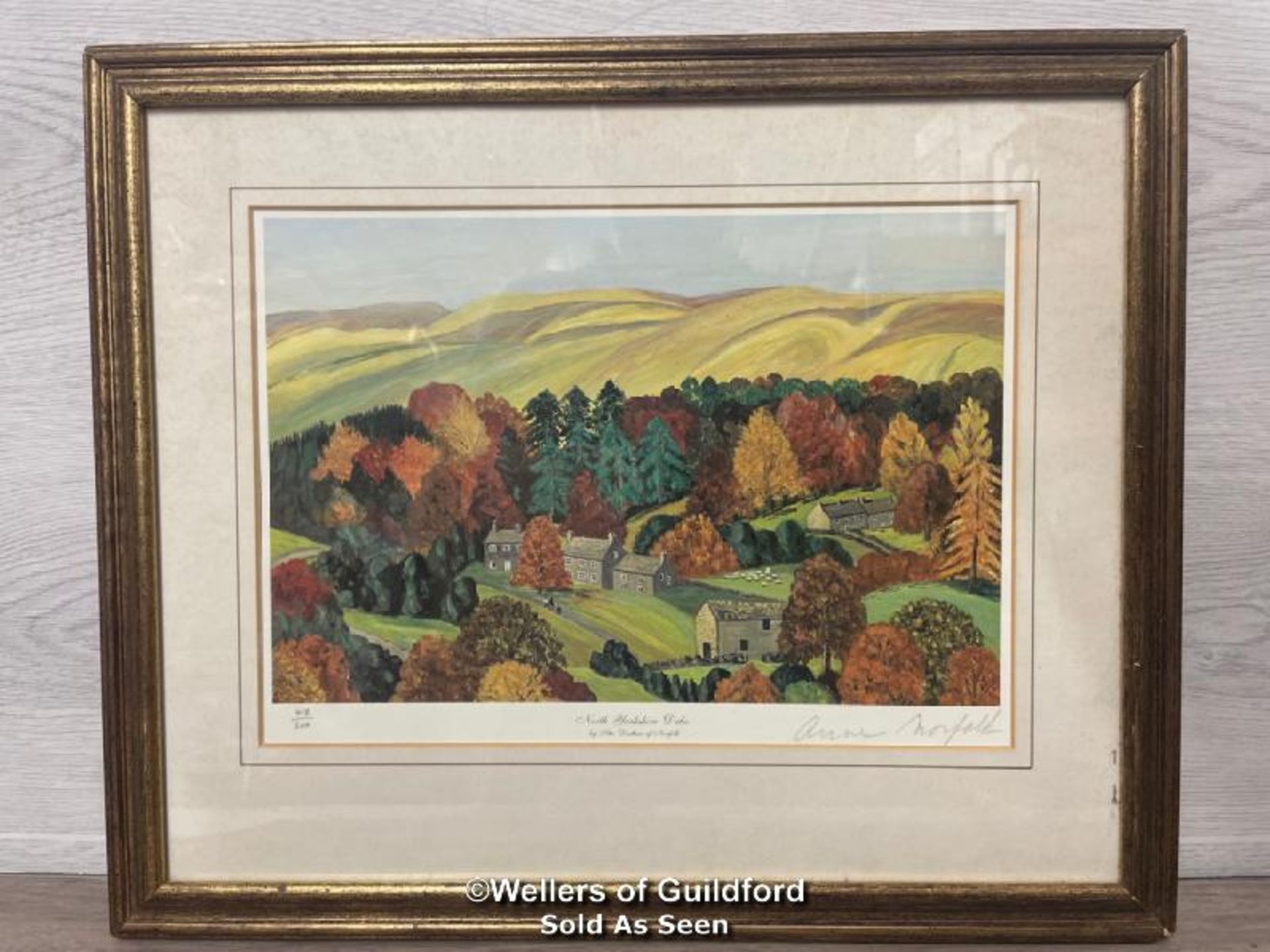 ANNE, DUTCHESS OF NORFOLK (1927 - 2013), FRAMED PRINT "THE NORTH YOPRKSHIRE DALES" EDITION 418/