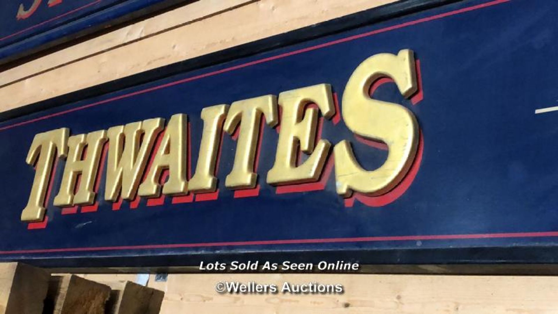 "THWAITES" PUB SIGN, 50CM (H) X 300CM (W) X 6CM (D), RECLAIMED FROM THE ORIGINAL THWAITES & CO. - Image 2 of 2